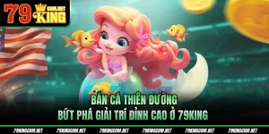 Bắn cá Thiên Đường